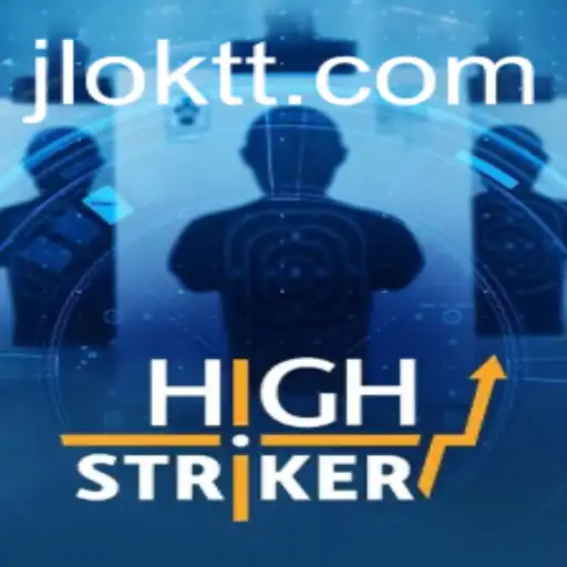 HighStriker: The Thrilling Experience with OKTT